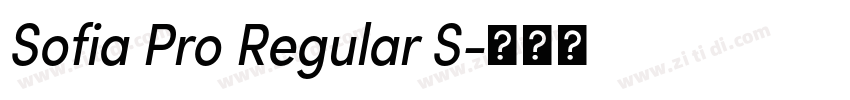 Sofia Pro Regular S字体转换 Sofia Pro Regular S字体转换